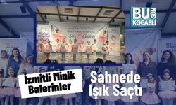 İzmitli Minik Balerinler Sahnede Işık Saçtı