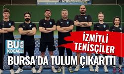 İzmitli Tenisçiler Bursa’da Tulum Çıkarttı
