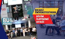 Kocaeli Üniversitesi’nden Bilim İletişimi Atağı