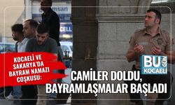 Kocaeli ve Sakarya’da Bayram Namazı Coşkusu: Camiler Doldu, Bayramlaşmalar Başladı