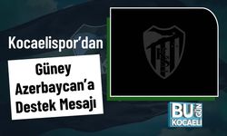 Kocaelispor’dan Güney Azerbaycan’a Destek Mesajı