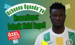 Uchenna Ogundu’ya Kocaelispor Teknik Ekibi Engeli