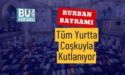 Kurban Bayramı Tüm Yurtta Coşkuyla Kutlanıyor