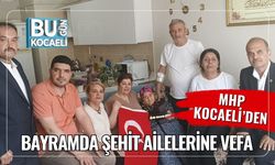MHP Kocaeli’den Bayramda Şehit Ailelerine Vefa