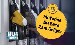 Depoları Fulleyin! Motorine Bu Gece Zam Geliyor