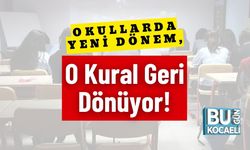 Okullarda Yeni Dönem, O Kural Geri Dönüyor!