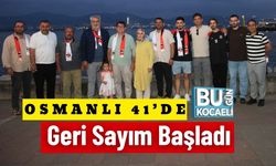 Osmanlı 41’de Geri Sayım Başladı