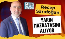 Recep Sarıdoğan Yarın Mazbatasını Alıyor