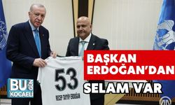Başkan Erdoğan’dan Selam Var