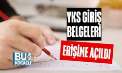 YKS Giriş Belgeleri Erişime Açıldı