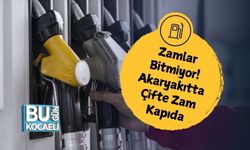 Zamlar Bitmiyor! Akaryakıtta Çifte Zam Kapıda