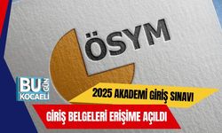 2025 Akademi Giriş Sınavı Giriş Belgeleri Erişime Açıldı