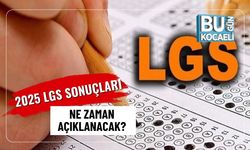 2025 LGS Sonuçları Ne Zaman Açıklanacak? | MEB LGS Sonuç Tarihi
