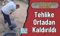 Açık Logar Haberimiz Ses Getirdi: Tehlike Ortadan Kaldırıldı