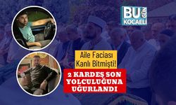 Aile Faciası Kanlı Bitmişti! 2 Kardeş Son Yolculuğuna Uğurlandı