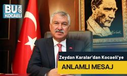 Zeydan Karalar’dan Kocaeli’ye Anlamlı Mesaj