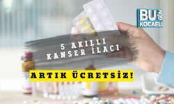 5 Akıllı Kanser İlacı Artık Ücretsiz!