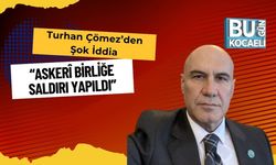 Turhan Çömez’den Şok İddia: “Askerî Birliğe Saldırı Yapıldı”