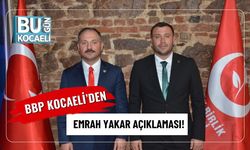 BBP Kocaeli’den Emrah Yakar Açıklaması!