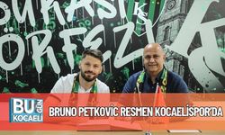 Bruno Petkovic Resmen Kocaelispor’da