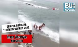 Denizde Boğulma Tehlikesi Geçiren Genç, İnsan Zinciriyle Kurtarıldı