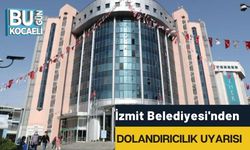 İzmit Belediyesi'nden Dolandırıcılık Uyarısı