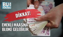 Dikkat! Emekli Maaşına Bloke Gelebilir