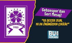 Gebzespor'dan Sert Mesaj! “Ya Destek Olun, Ya da Önümüzden Çekilin!”