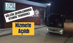Gölcük Şehirlerarası Otobüs Terminali Hizmete Açıldı