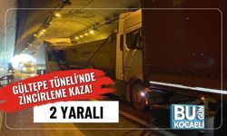 Gültepe Tüneli'nde Zincirleme Kaza! 2 Yaralı