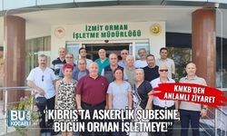 “Kıbrıs’ta Askerlik Şubesine, Bugün Orman İşletmeye!”