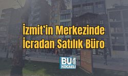 İzmit’in Merkezinde İcradan Satılık Büro