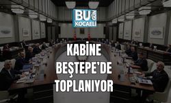 Kabine Beştepe’de Toplanıyor