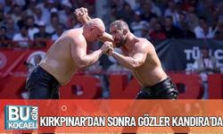 Kırkpınar’dan Sonra Gözler Kandıra’da