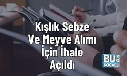 Kışlık Sebze Ve Meyve Alımı İçin İhale Açıldı