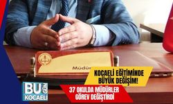 Kocaeli Eğitiminde Büyük Değişim! 37 Okulda Müdürler Görev Değiştirdi