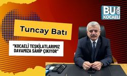 Tuncay Batı: “Kocaeli teşkilatlarımız davamıza sahip çıkıyor”