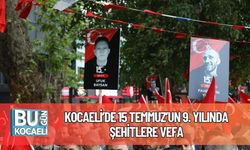 Kocaeli’de 15 Temmuz’un 9. Yılında Şehitlere Vefa