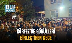 Körfez’de Gönülleri Birleştiren Gece