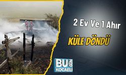2 Ev Ve 1 Ahır Küle Döndü
