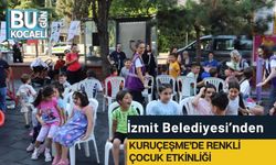 İzmit Belediyesi’nden Kuruçeşme’de Renkli Çocuk Etkinliği