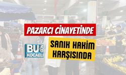 Pazarcı Cinayetinde Sanık Hakim Karşısında