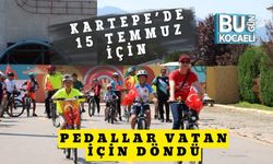 Kartepe’de 15 Temmuz İçin Pedallar Vatan İçin Döndü