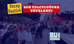 Recep Baştürk Son Yolculuğuna Uğurlandı