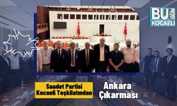 Saadet Partisi Kocaeli Teşkilatından Ankara Çıkarması