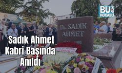 Sadık Ahmet Kabri Başında Anıldı