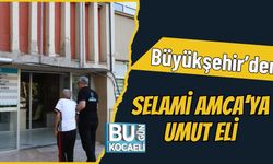 Büyükşehir’den Selami Amca’ya Umut Eli