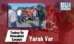 Tanker İle Motosiklet Çarpıştı