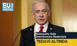 Netanyahu Gıda Zehirlenmesi Nedeniyle Tedavi Altında