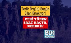 Terör Örgütü Bugün Silah Bırakıyor! Peki Tören Saat Kaçta, Nerede?